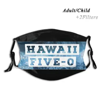 Hawaii Five - 0 Stabdžių Dulkių Juoda Kauke Plaunamas Ir Daugkartinio Naudojimo Kd2.5 Veidą, Burną, Havajai Penkių 0 Havajai Havajai Penkių 0 Penki O Havajai